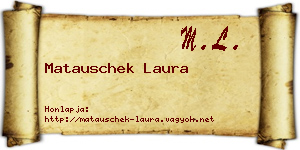 Matauschek Laura névjegykártya